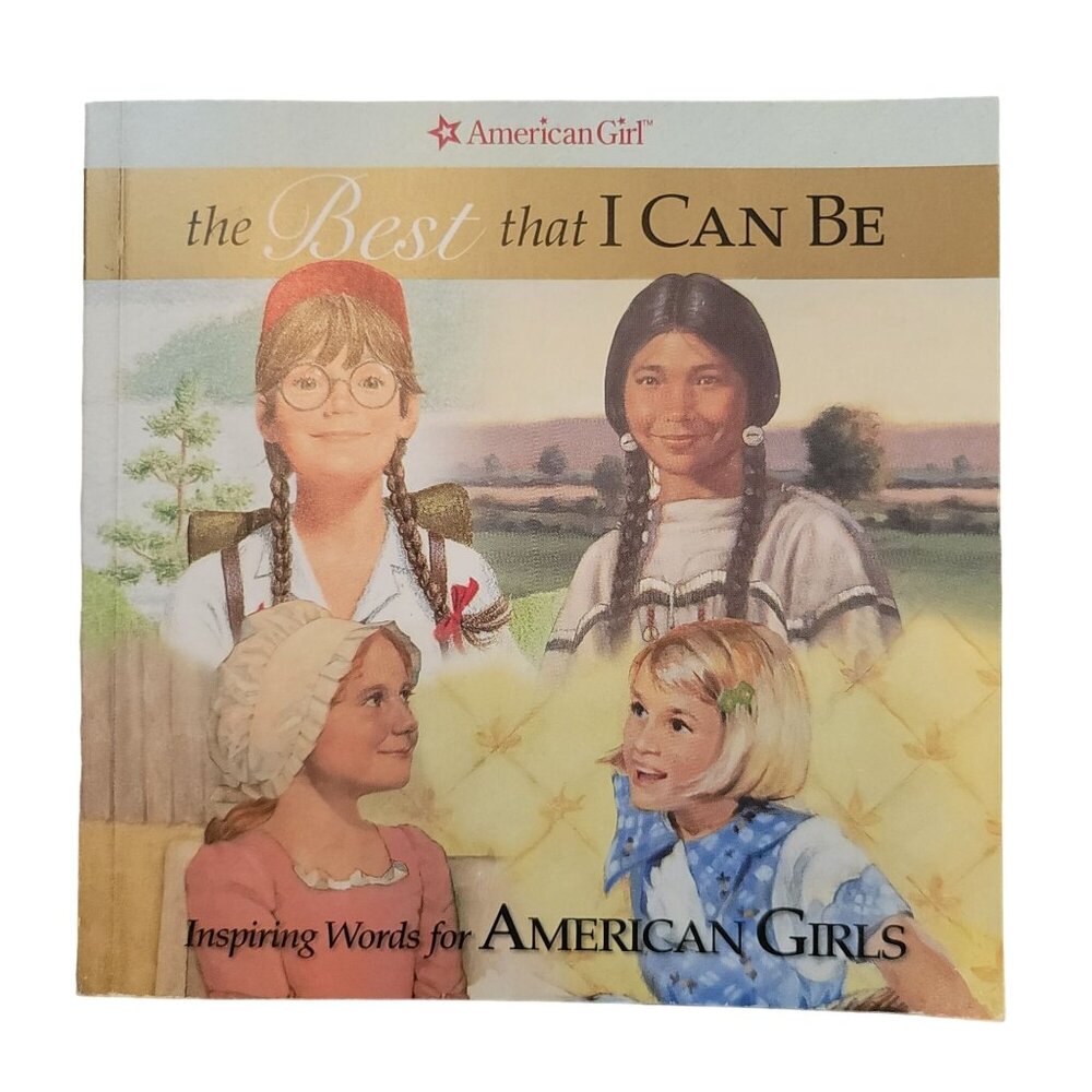 American Girl- Best That I Can Be American Girl Book ISBN 1593691483